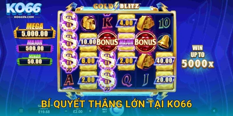 Gold Blitz KO66 và Cuộc Săn Kho Báu Vàng Lấp Lánh 3 Bí quyết thắng lớn tại KO66