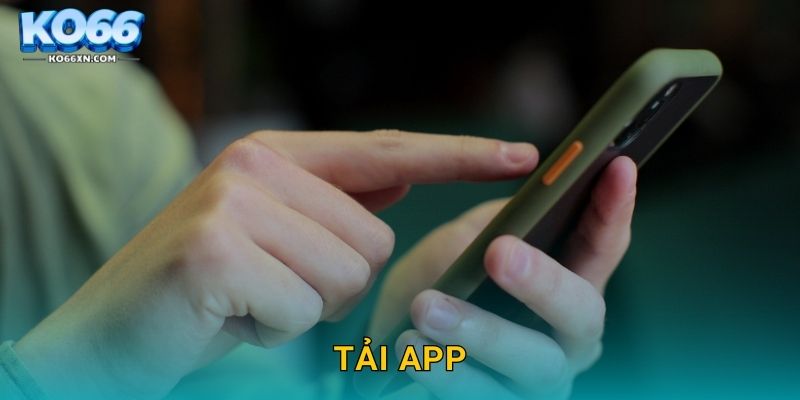 Tải app KO66 và Trải Nghiệm Giải Trí Mượt Mà 4 Tải app KO66 và Trải Nghiệm Giải Trí Mượt Mà